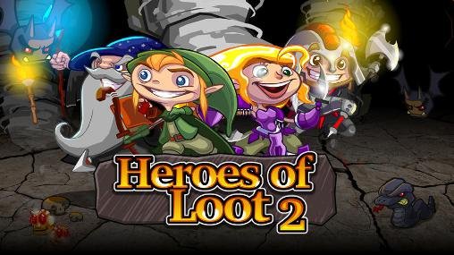 download Heroes of loot 2 apk